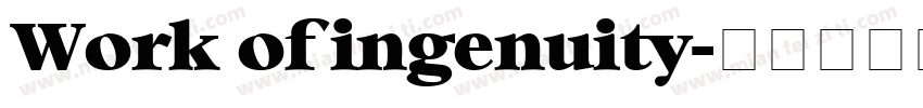 Work of ingenuity字体转换